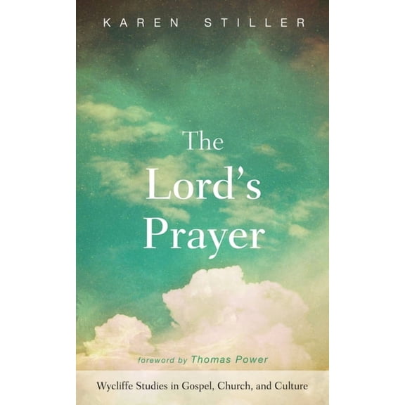 Wycliffe Studies in Gospel, Church, and  The Lord's Prayer, (Hardcover)