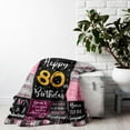 thumbnail image 3 of 80th Birthday Gifts for Women, 80 Birthday Gift Blanket 60"X80", Best Gifts for 80 Year Old, 80th Birthday Decorations, 80 Year Old Bday Gifts for Women, Birthday Gifts for 80 Yr, 3 of 6