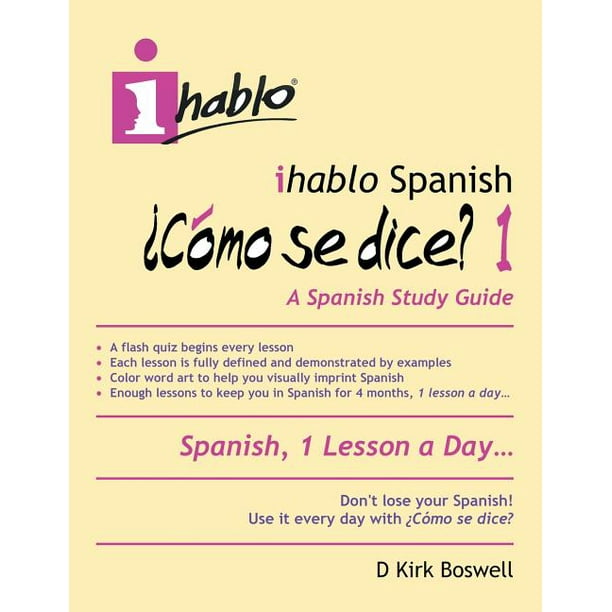 Ihablo Spanish ¿Cómo Se Dice?: Ihablo Spanish ¿Cómo Se Dice? 1 (Series #1) (Paperback) - Walmart.com