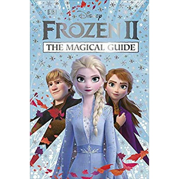 Disney Frozen 2 the Magical Guide : Julia March 9781465479013 Used / Pre-owned