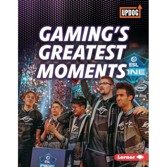 The Best of Gaming (Updog Books (Tm)) Gaming's Greatest Moments, (Hardcover)