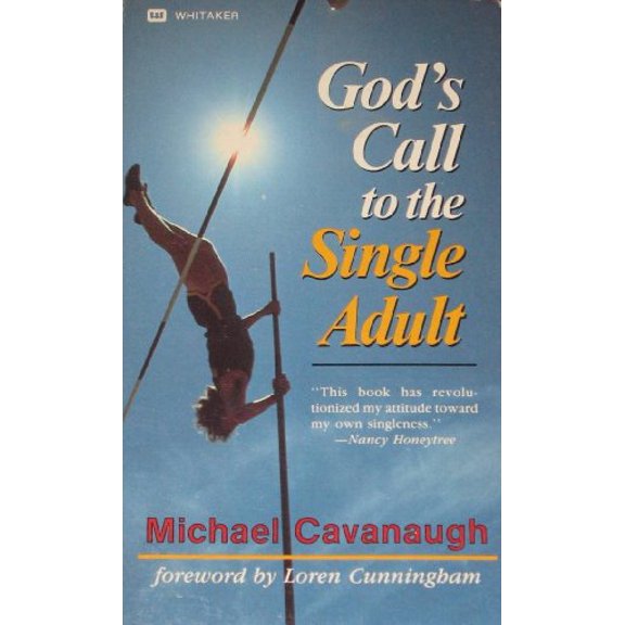 Pre-Owned God's Call to the Single Adult, 9780883681879, 0883681870, Paperback,