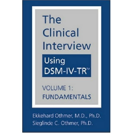 UPC: 9781585620517 | The Clinical Interview Using DSM-IV-TR  Vol. 1: Fundamentals