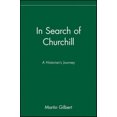 thumbnail image 2 of In Search of Churchill: A Historian's Journey, 2 of 2