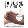thumbnail image 2 of To Be One in Christ : Intercultural Formation and Ministry (Paperback), 2 of 2