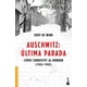 thumbnail image 1 of Libro Auschwitz, Ultima Parada Tapa Blanda, Autor Eddy De Wind, Editorial Booket Mexico, 1 of 2