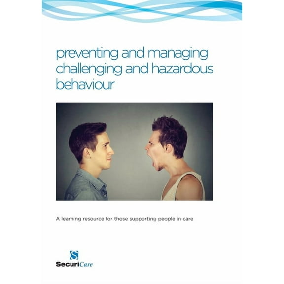 Preventing & Managing Disruptive Behaviour in Adults (Paperback)