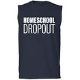 thumbnail image 1 of Homeschool Dropout Adult Sleeveless Tee, 1 of 2
