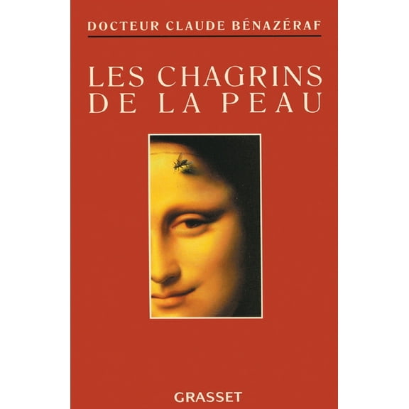 Les chagrins de la peau, (Paperback)