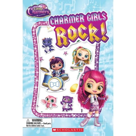 Charmer Girls Rock! (Scholastic Reader Level 1: Little Charmers)
