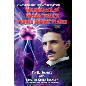 Pre-Owned The Miracle of Nikola Tesla's Purple Energy Plates (Paperback) 1606119834 9781606119839
