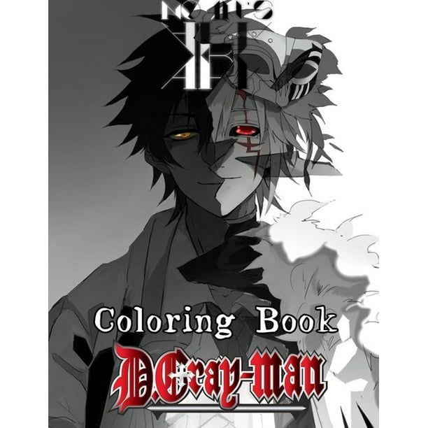 D Gray Man Coloring Book More Then 30 High Quality Illustrations D Gray Man Manga Anime Coloring Book Paperback Walmart Com