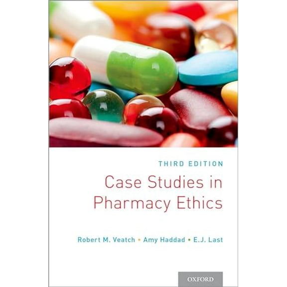 Pre-Owned Case Studies in Pharmacy Ethics: Third Edition (Paperback) 0190277009 9780190277000