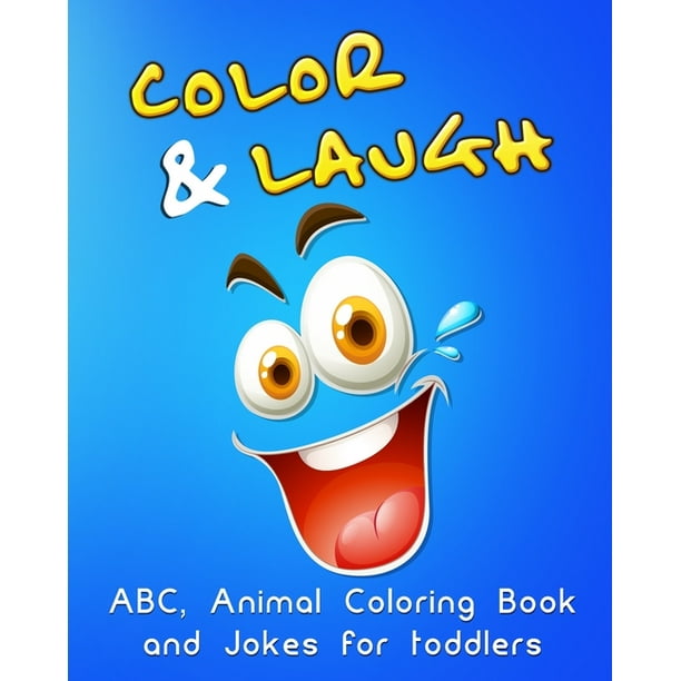 Download Color Laugh Abc Animal Coloring Book And Jokes For Toddlers Fun With Animal Letters And