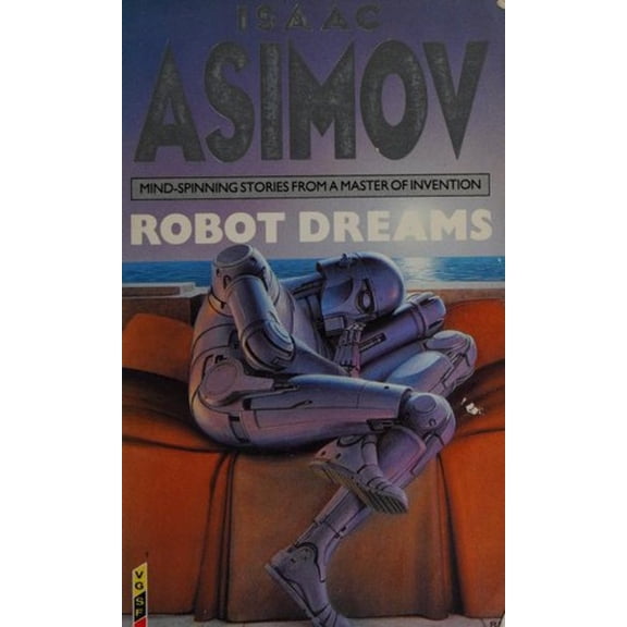 Pre-Owned Robot Dreams (Paperback) 0575045655 9780575045651