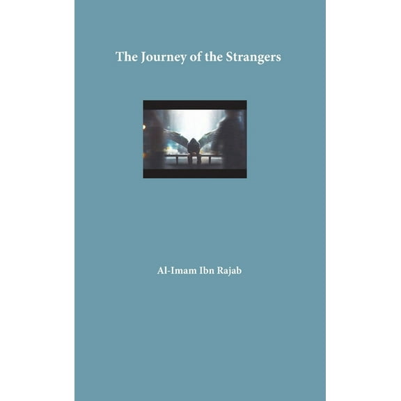 The Journey of the Strangers, (Hardcover)