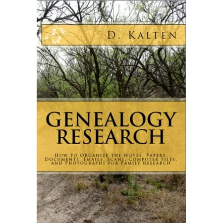 GENEALOGY RESEARCH How to Organize the Notes, Papers, Documents, Emails, Scans, Computer Files, and Photographs for Family Research - (Best Way To Organize Files On Computer)
