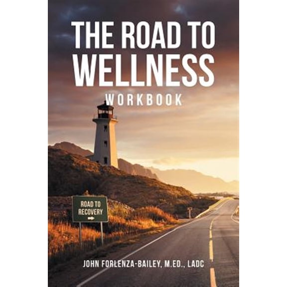 Pre-Owned The Road to Wellness Workbook (Paperback)
