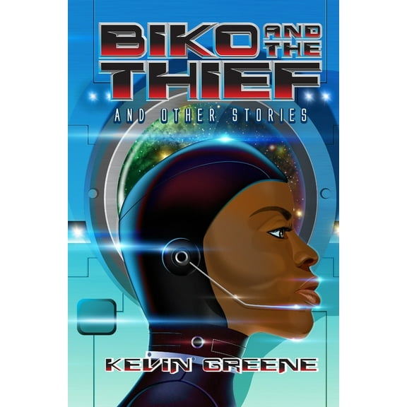 Biko And The Thief: And Other Stories (Paperback)