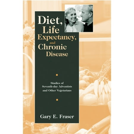 UPC: 9780195113242 | Diet Life Expectancy and Chronic Disease: Studies of Seventh-Day Adventists and Other Vegetarians (Hardcover)
