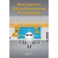 thumbnail image 2 of Aerospace Manufacturing Processes, 2 of 2