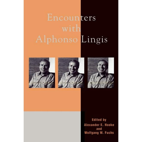 Encounters with Alphonso Lingis, (Paperback)