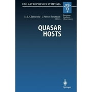 Eso Astrophysics Symposia: Quasar Hosts: Proceedings of the Eso-Iac Conference Held on Tenerife, Spain, 24-27 September 1996 (Paperback)