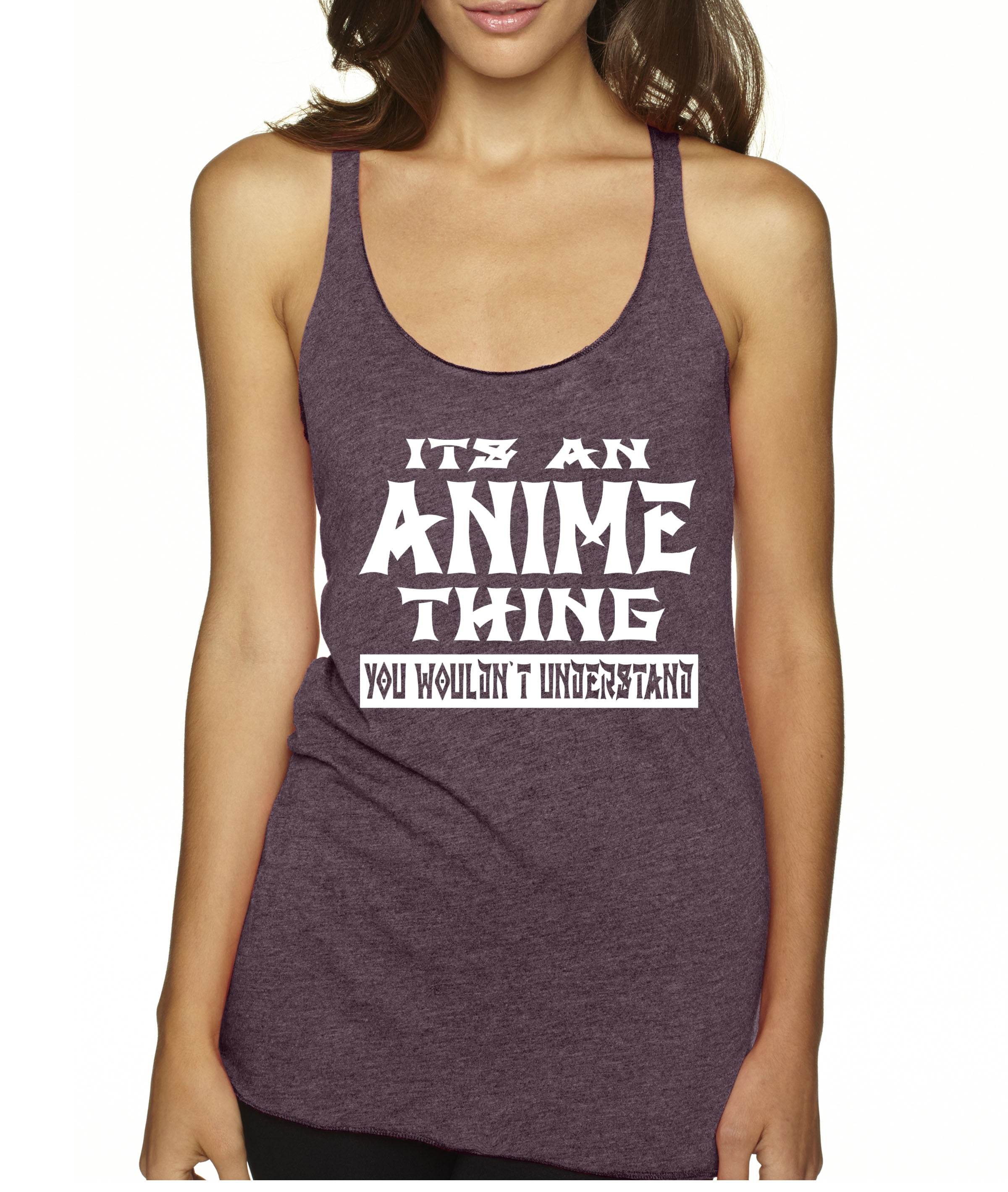 New Way New Way 511 Womens Tank Top Its An Anime Thing You