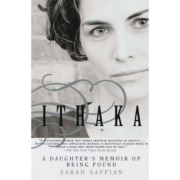 Ithaka: A Daughter's Memoir of Being Found, (Paperback)