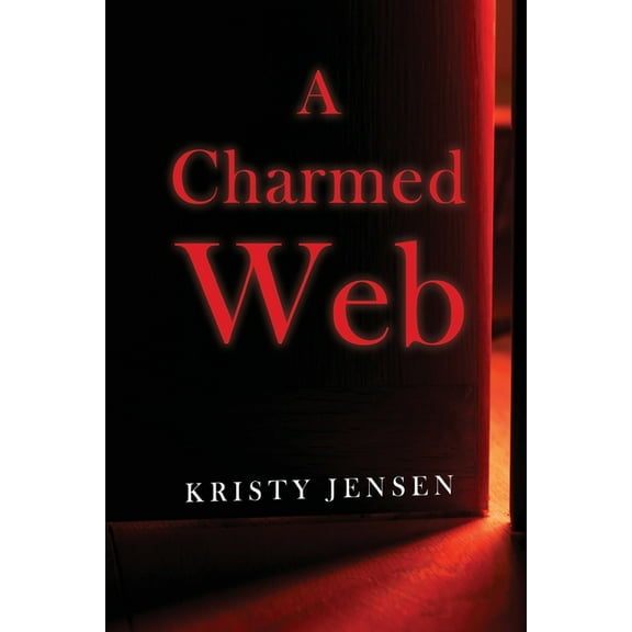 A Charmed Web, (Paperback)