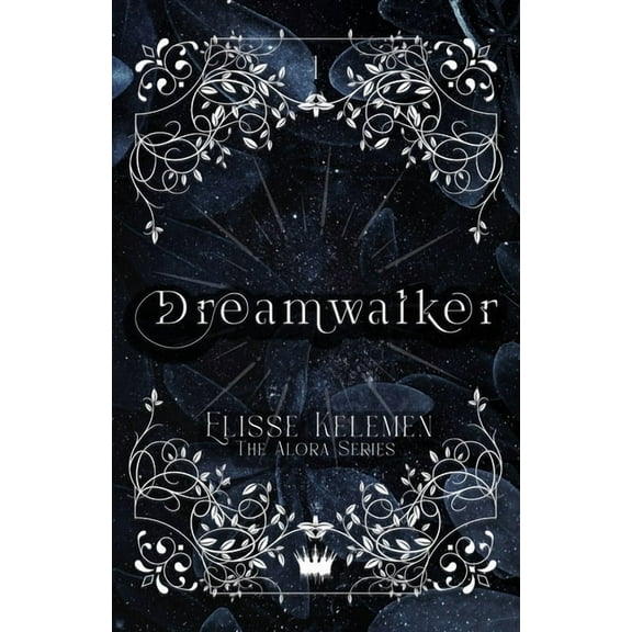 Alora Dreamwalker, Book 1, (Paperback)