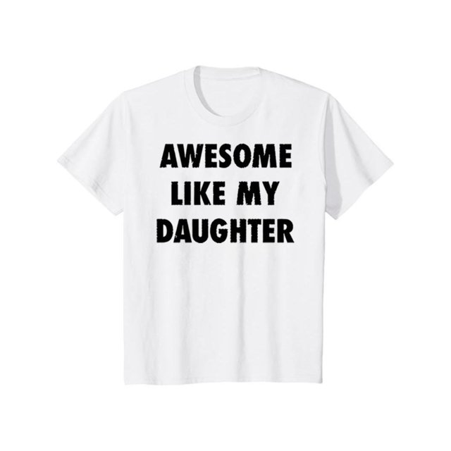 Mens Awesome Like My Daughter T Shirt Funny Fathers Awesome Dad Graphic Tee Mens Funny T Shirts Cool Tees Soft Stylish Casual Menswear Dad Joke Apparel for Men