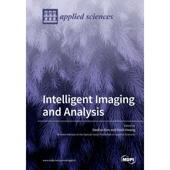 Intelligent Imaging and Analysis, (Paperback)