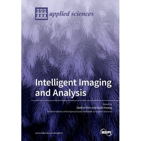 Intelligent Imaging and Analysis (Paperback)