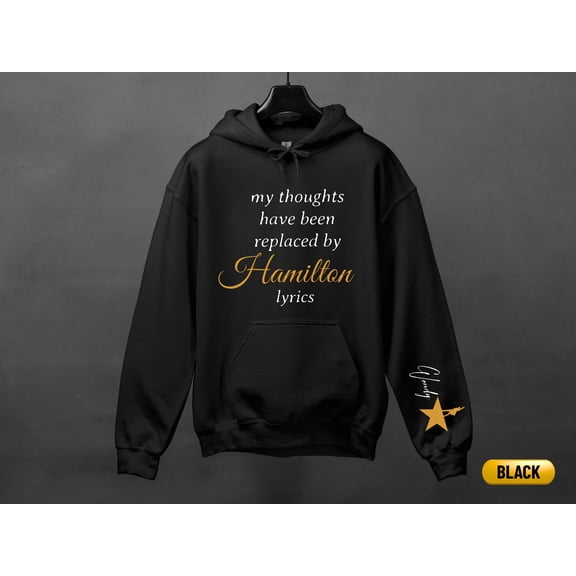 Personalized Hamilton Sweatshirt: American Musical Theatre Hoodie, Adult & Youth, S - 3XL