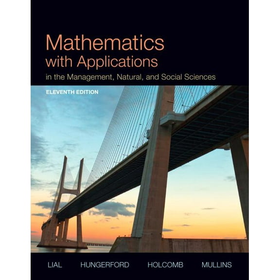 Mathematics with Applications in the Management, Natural and Social Sciences, (Hardcover)