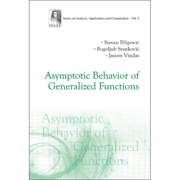 Analysis, Applications and Computation Asymptotic Behavior of General Function, Book 5, (Hardcover)