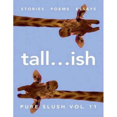 Tall...ish Pure Slush Vol. 11 - eBook