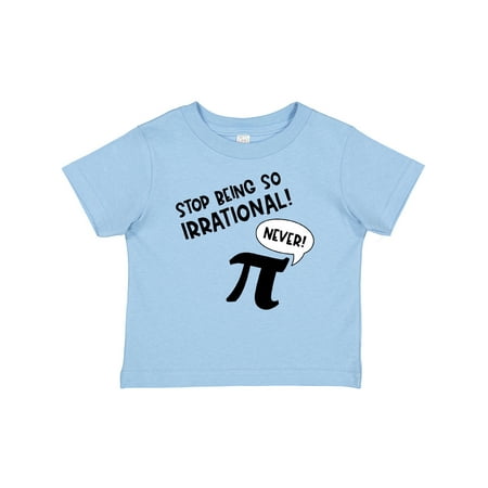 

Inktastic Stop Being So Irrational- Funny Pi Day Symbol Gift Baby Boy or Baby Girl T-Shirt