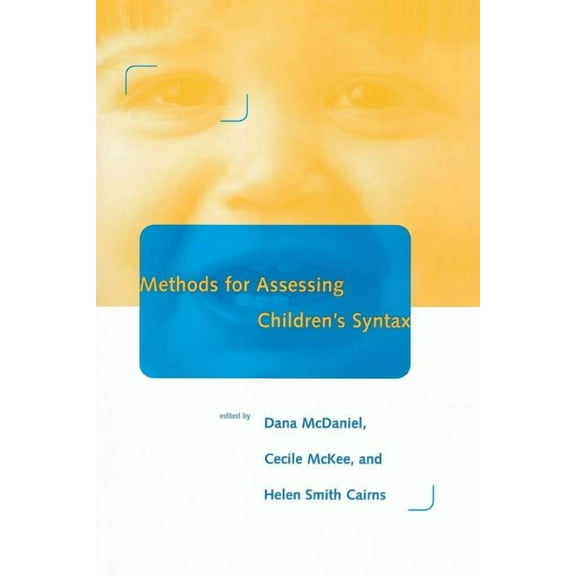 Language, Speech, and Communication Methods for Assessing Children's Syntax, (Paperback)