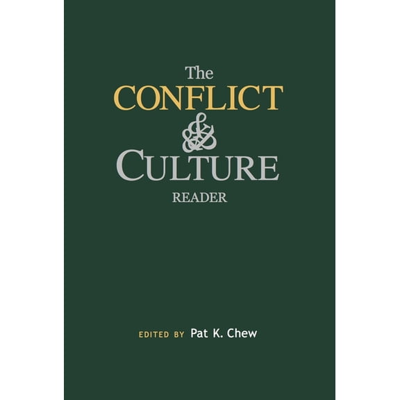 The Conflict and Culture Reader, (Paperback)