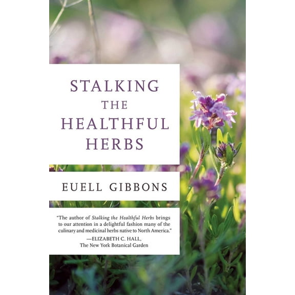 19660101 Stalking the Healthful Herbs, (Paperback)