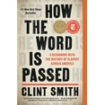 thumbnail image 1 of Pre-Owned How the Word Is Passed: A Reckoning with the History of Slavery Across America (Paperback) 0316492922 9780316492928, 1 of 1