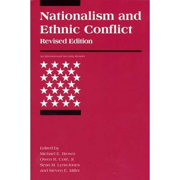 Pre-Owned Nationalism and Ethnic Conflict, revised edition Paperback