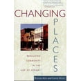 thumbnail image 1 of Pre-Owned Changing Places: Rebuilding Community in the Age of Sprawl (Paperback) 0805061843 9780805061840, 1 of 1