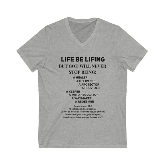 "Life Be Lifing But God" V-Neck Tee