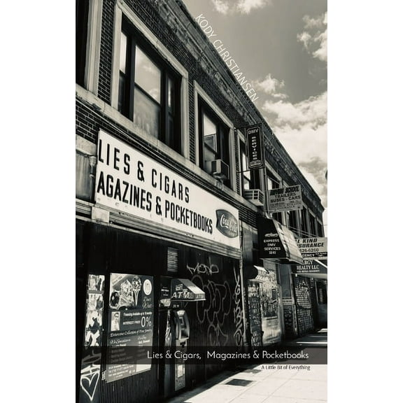 Heartbreak Dreams: Lies & Cigars, Magazines & Pocketbooks: A Little Bit of Everything (Paperback)