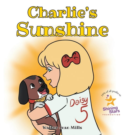 Charlie's Sunshine, (Hardcover)