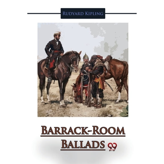 Barrack-Room Ballads, (Paperback)