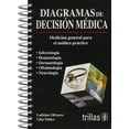 thumbnail image 1 of Diagramas DE DECISION medica TRILLAS MEDICINA GENERAL PARA EL MEDICO practico LADISLAO OLIVARES, 1 of 1
